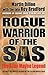 Rogue Warrior of the SAS: The Blair Mayne Legend