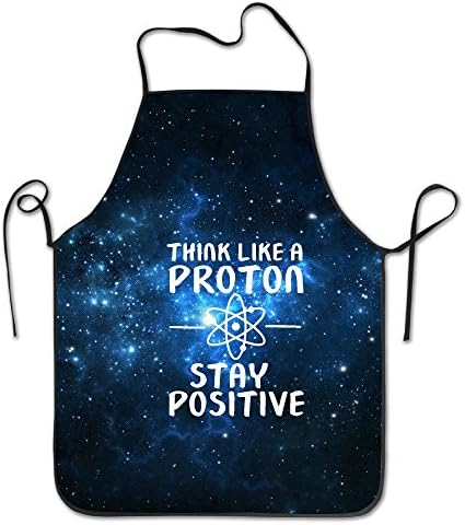 starorlando best gift Think Like A Proton And Stay Positive BBQ Kitchen Cooking Apron
