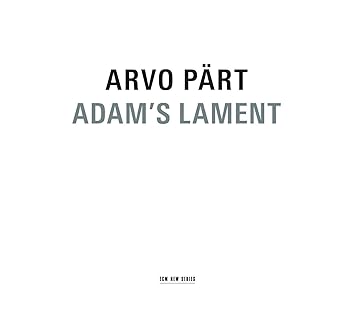 arvo part adam lament