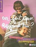On fait quoi aujourd'hui ? (French Edition) by