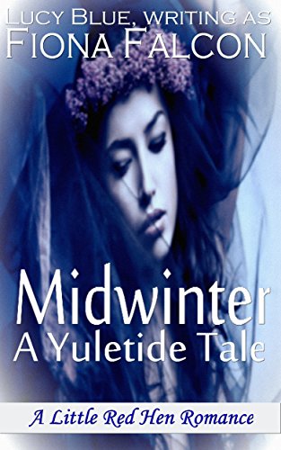 Midwinter: A Yuletide Tale
