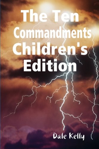 The Ten Commandments Children's Edition