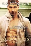 Surrounded (Unsettled Book 2)