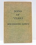 Front cover for the book Song of Years by Bess Streeter Aldrich