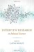 Interview Research in Political Science