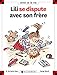 Lili se dispute avec son frère by 