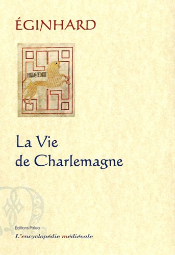 La  vie de Charlemagne