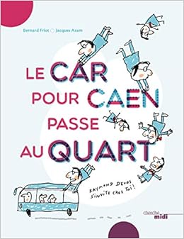 Car Pour Caen Passe Au Quart Raymond Devos Le Amazonca