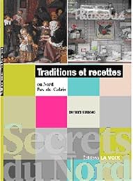 Traditions et recettes en Nord-Pas-de-Calais