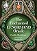 The Enchanted Lenormand Oracle: 39 Magical Cards to Reveal Your True Self and Your Destiny by