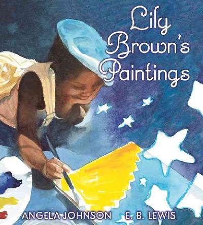Lily Brown's Paintings 0545099528 Book Cover