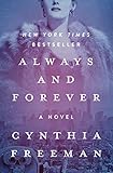 Always and Forever: A Novel by Cynthia Freeman
