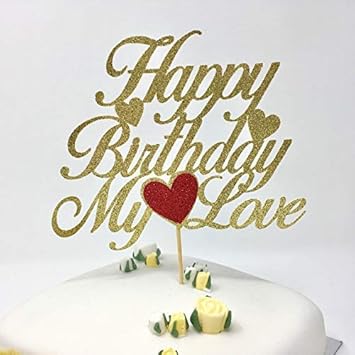 Amazon Com Orangeee Happy Birthday My Love Cake Topper Husband