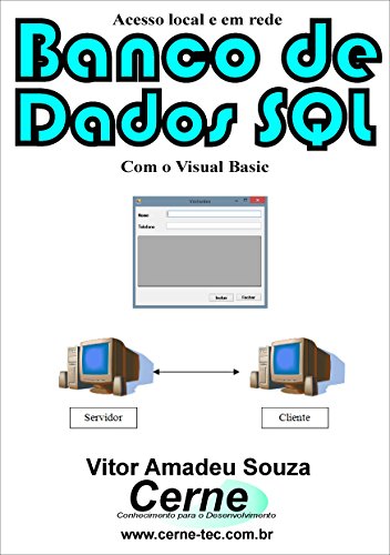Acesso local e em rede Banco de Dados SQL Com o Visual Basic - eBook ...
