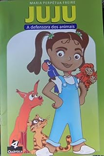 Livro Juju a defensora dos animais