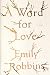 A Word for Love: A Novel by 