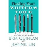 Finding Your Writer's Voice: Make Your Writing Unique &amp; Unforgettable