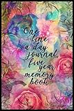 One Line A Day Journal Five Year Memory Book: 5 Years Of Memories, Blank Date No Month by Dartan Creations