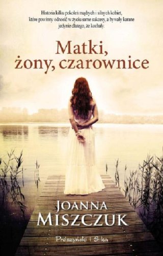 Matki, zony, czarownice (polish)