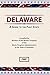Delaware: A Guide to the First State (American Guide Series) (American Guide Series) by