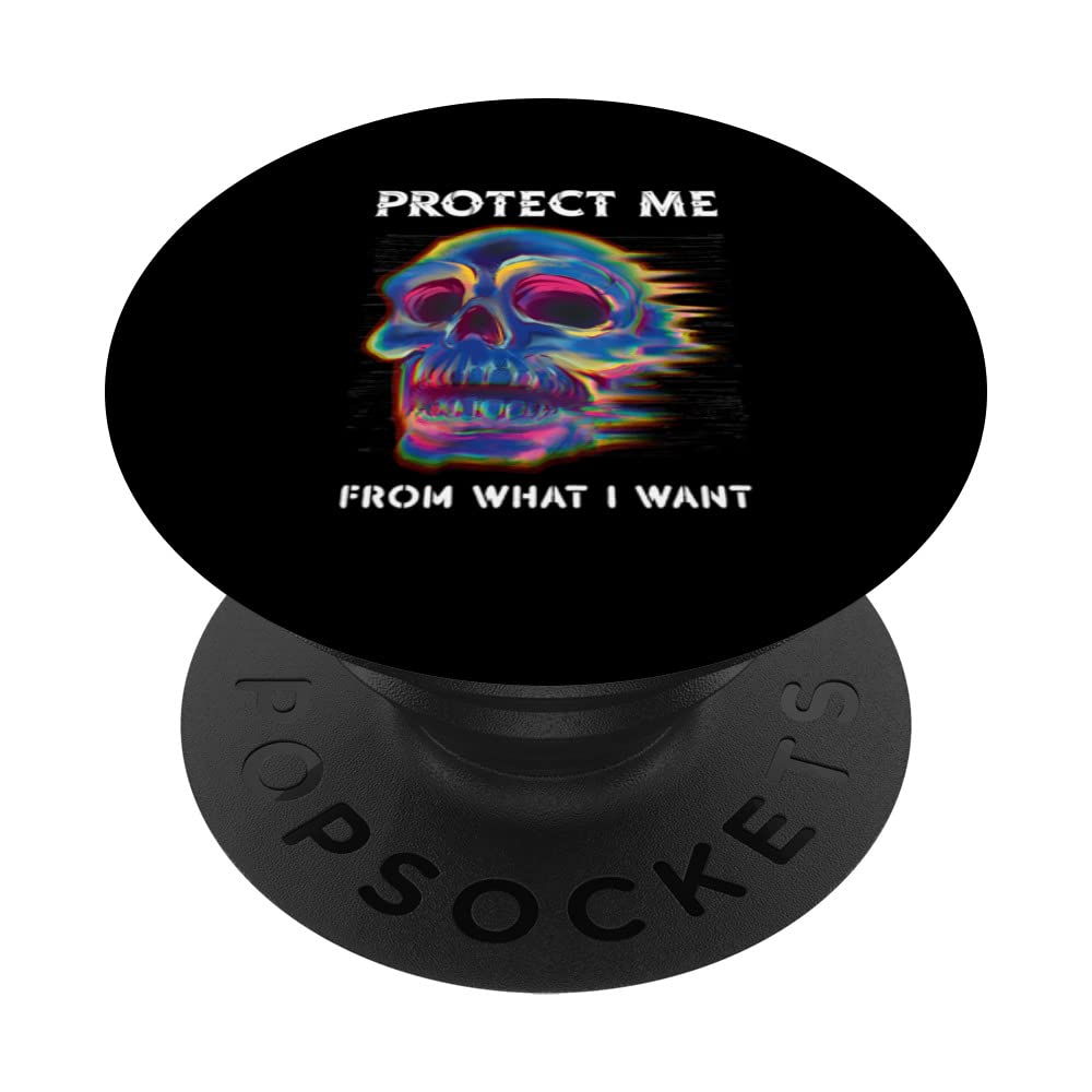 Protect Me From What I Want Sneaking Lurking PopSockets Swappable PopGrip