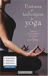 Postures & techniques du yoga