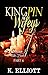 Kingpin Wifeys Season 3 Part 6: The Finale