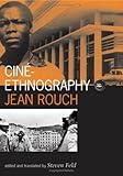 Cine-Ethnography (Visible Evidence)