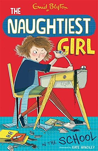 Naughtiest Girl 1: Naughtiest Girl In The School