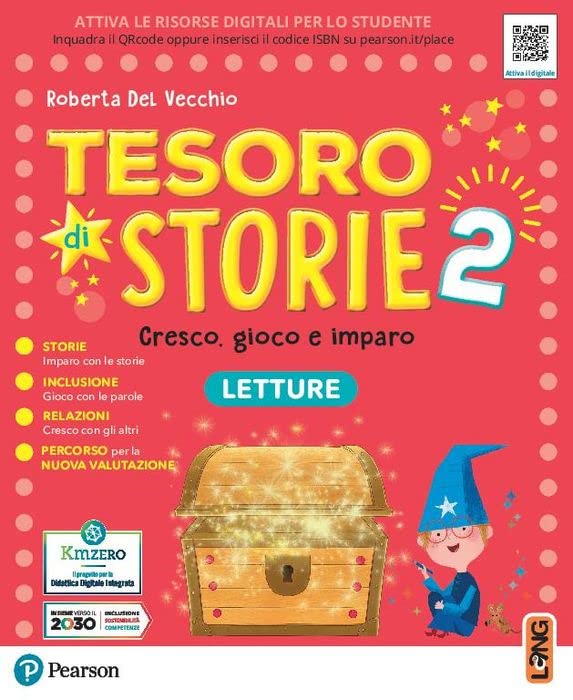 Tesoro di storie. Con Letture, Grammatica, Matematica, Discipline, Arte, Musica. Per la 2ª Tesoro di storie. Con Letture, Grammatica, Matematica, Discipline, Arte, Musica. Per la 2ª