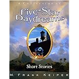 Five-Star Daydreams
