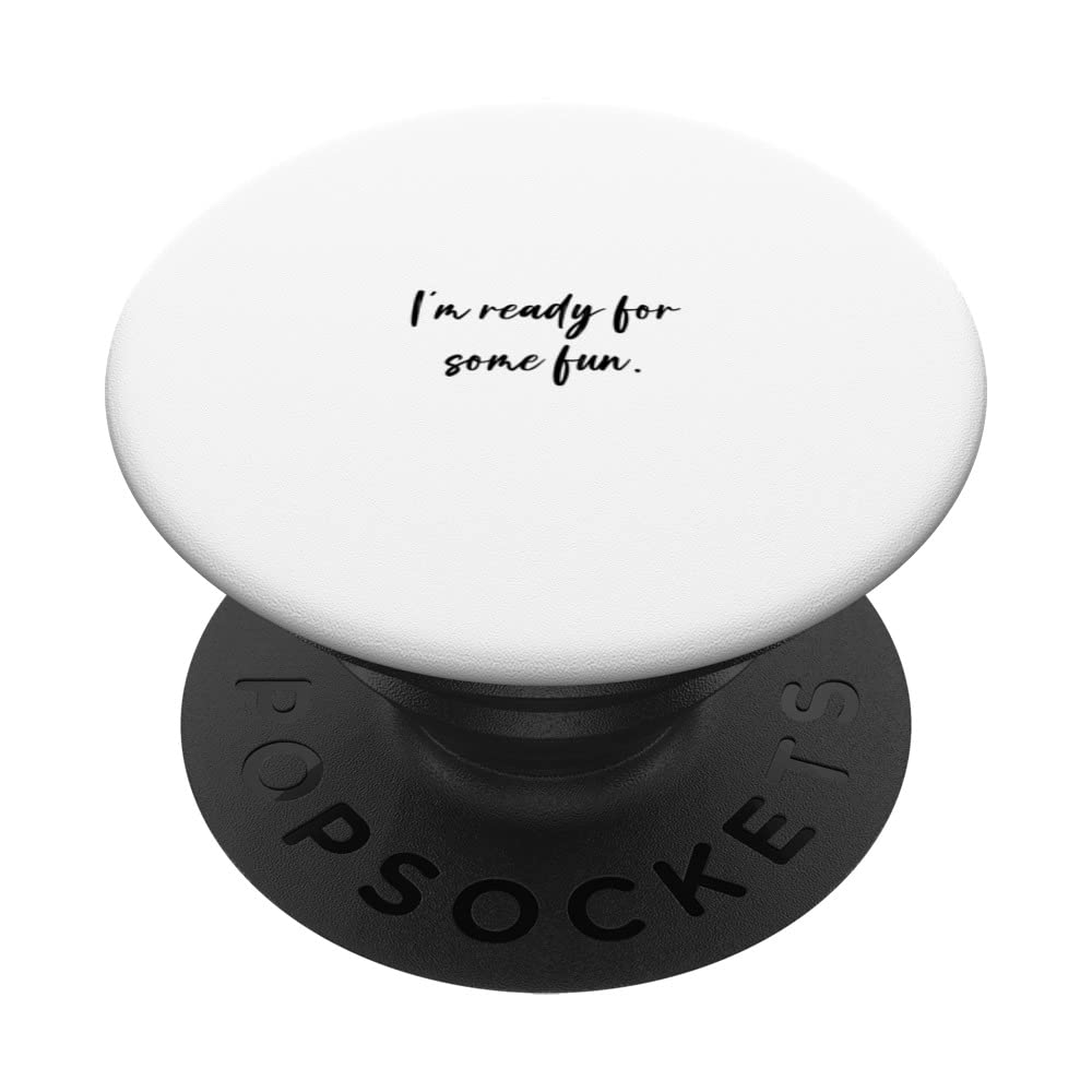 I'm ready for some fun. PopSockets Swappable PopGrip