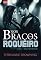 Livro Nos Braços do Roqueiro - Livro 1: Série The Rocker