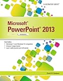 Microsoft PowerPoint 2013: Illustrated Introductory