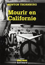 Mourir en Californie