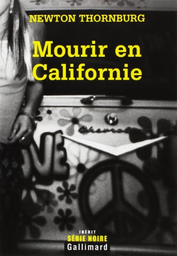 Mourir en Californie