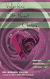 Image de Unlocking the Heart Chakra: Heal Your Relationships with Love