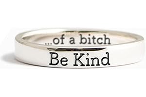 ANGYAPE Be Kind Ring, Be Kind of a Bitch Ring Be Kind... Of A Bitch Ring Stainless Steel Engraved Band Friendship Ring Inspirational Motivational Funny Ring Jewelry Gift for Sorority Sisters Friends Anniversary Birthday