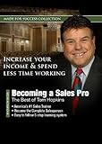 Becoming a Sales Pro: The Best of Tom Hopkins (Made for Success Collection)