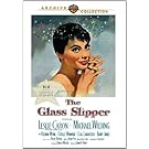 The Glass Slipper