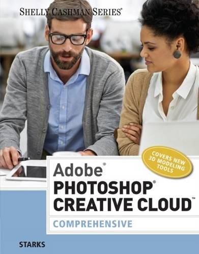 Adobe photoshop creative cloud: comprehensive (stay cur…