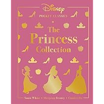 Disney Pocket Classics: The Princess Collection: Three classic