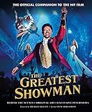 The Greatest Showman - The Official Companion to the Hit Film: Behind the Scenes. Original Art. Excl by