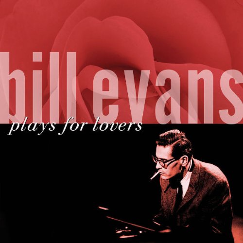 Bill Evans - Young And Foolish Lyrics - Zortam Music