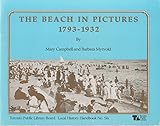 Front cover for the book The Beach in Pictures 1793-1932 by Mary Campbell
