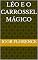 Livro Léo e o Carrossel Mágico
