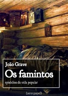 Livro Os famintos (espisódios da vida popular)
