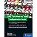 SAP Commerce Cloud: Commerce with SAP C/4HANA (SAP PRESS) by 