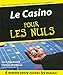 Le Casino pour les Nuls by
