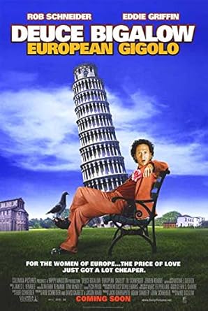 Deuce Bigalow European Gigolo Authentic Original 27x40 Rolled Movie Poster At Amazon S Entertainment Collectibles Store